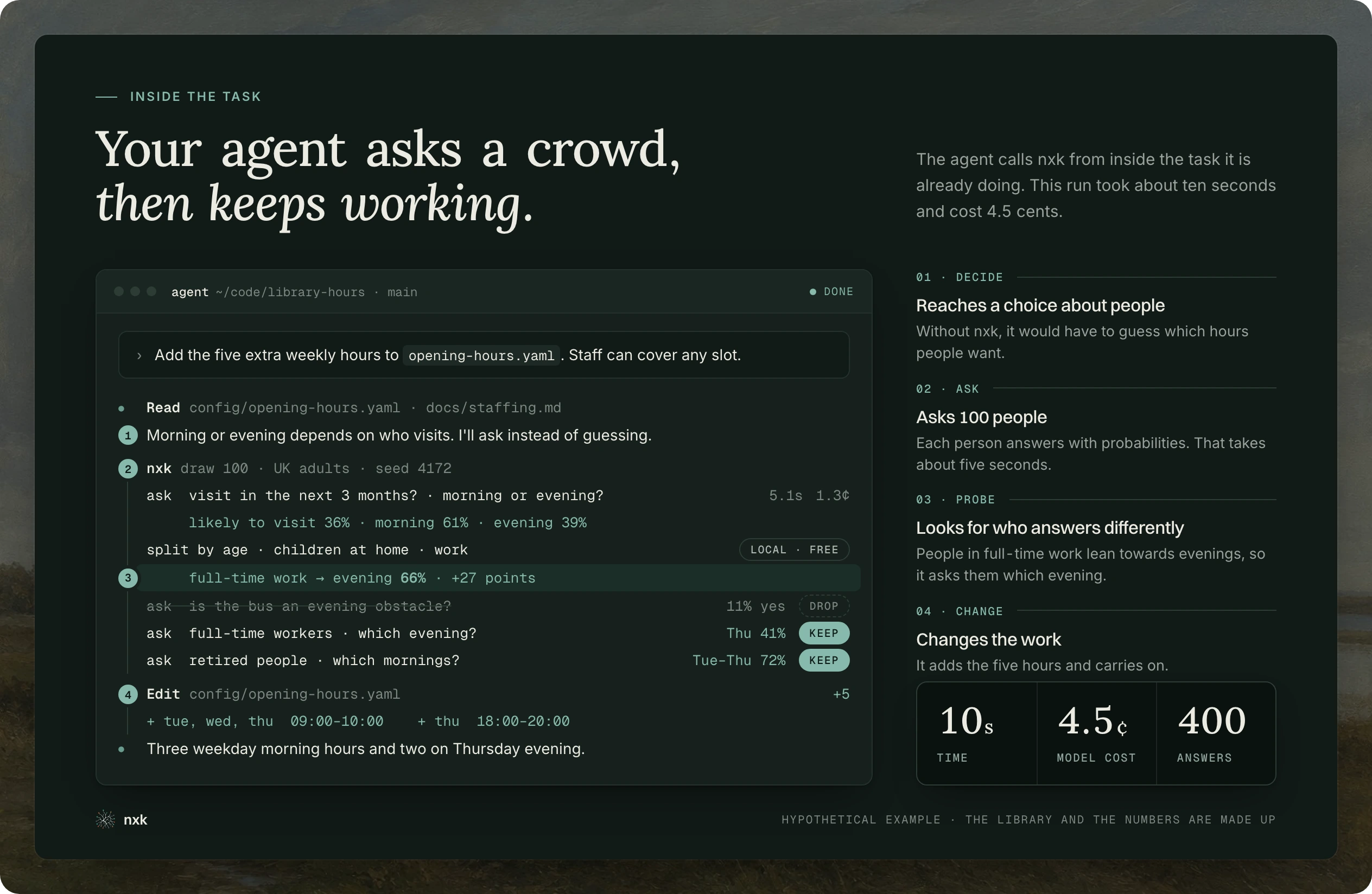 Hypothetical coding task: an agent asks nxk about library opening hours, probes differences among visitors, then edits the opening hours file.